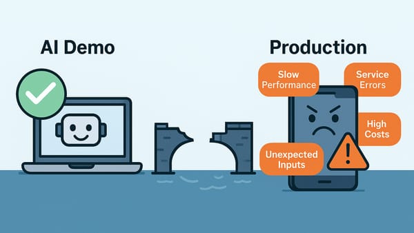 Why Your AI Demo Works Perfectly (And Your Production App Doesn't)